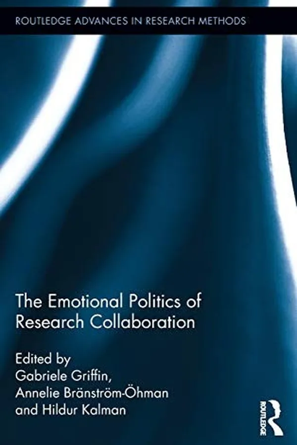 Capa de The emotional politics of research collaboration