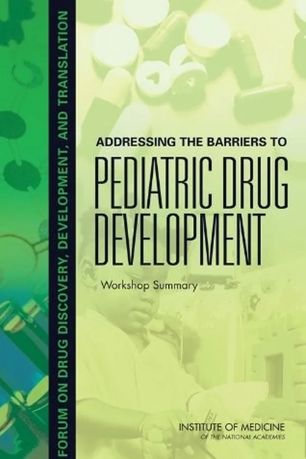 Capa de Addressing the barriers to pediatric drug development