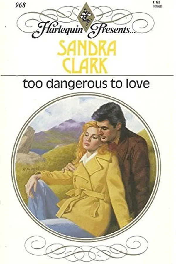 Capa de Too Dangerous To Love
