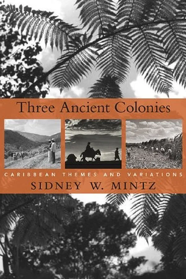 Capa de Three ancient colonies: Caribbean themes and variations