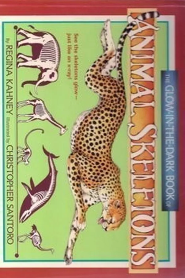 Capa de The glow-in-the-dark book of animal skeletons