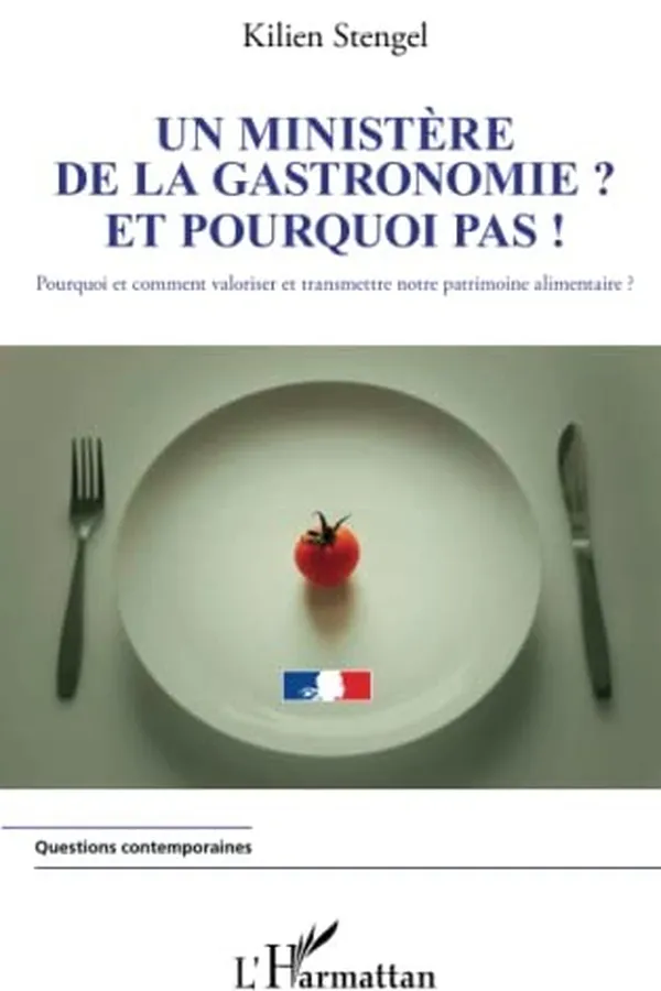 Capa de Un ministère de la gastronomie? et pourquoi pas!