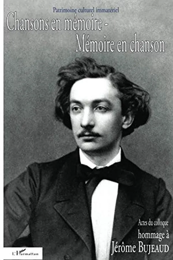 Capa de CHANSONS EN MÉMOIRE- MÉMOIRE EN CHANSON - Hommage à Jérôme Bujeaud