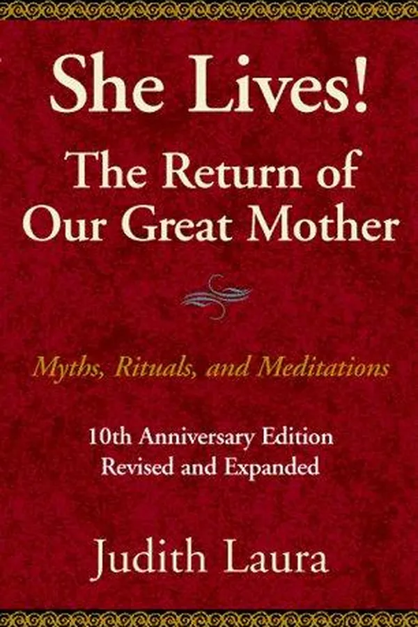 Capa de She lives! the return of our great mother