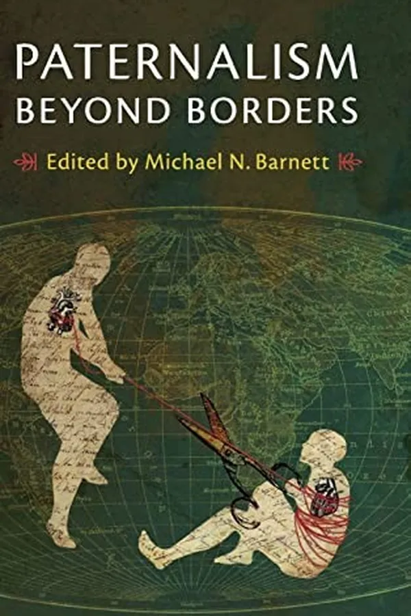 Cover of Paternalism Beyond Borders