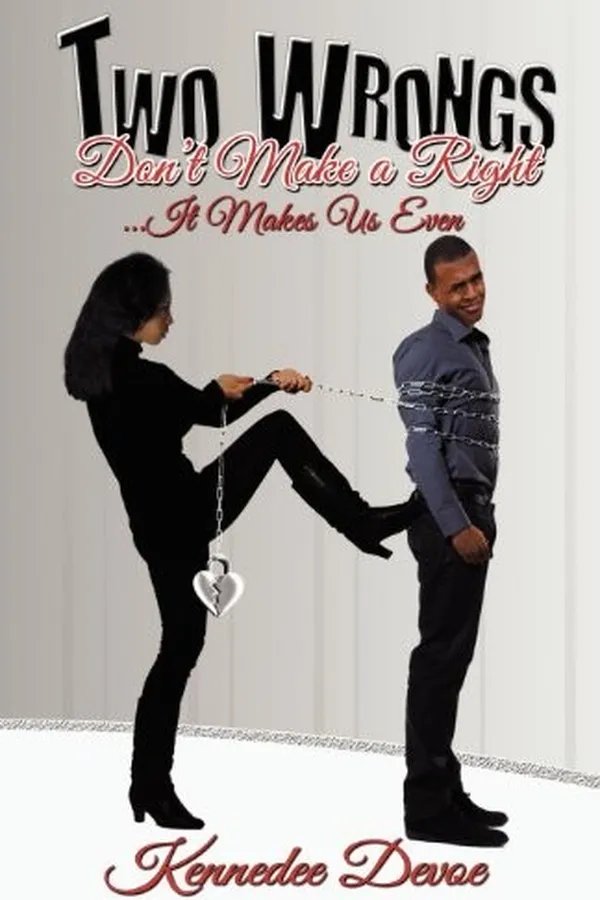 Capa de Two wrongs don't make a right, it makes us even