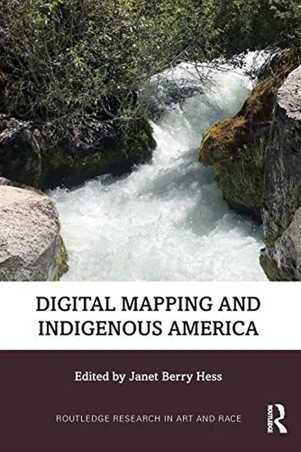 Capa de Digital Mapping and Indigenous America