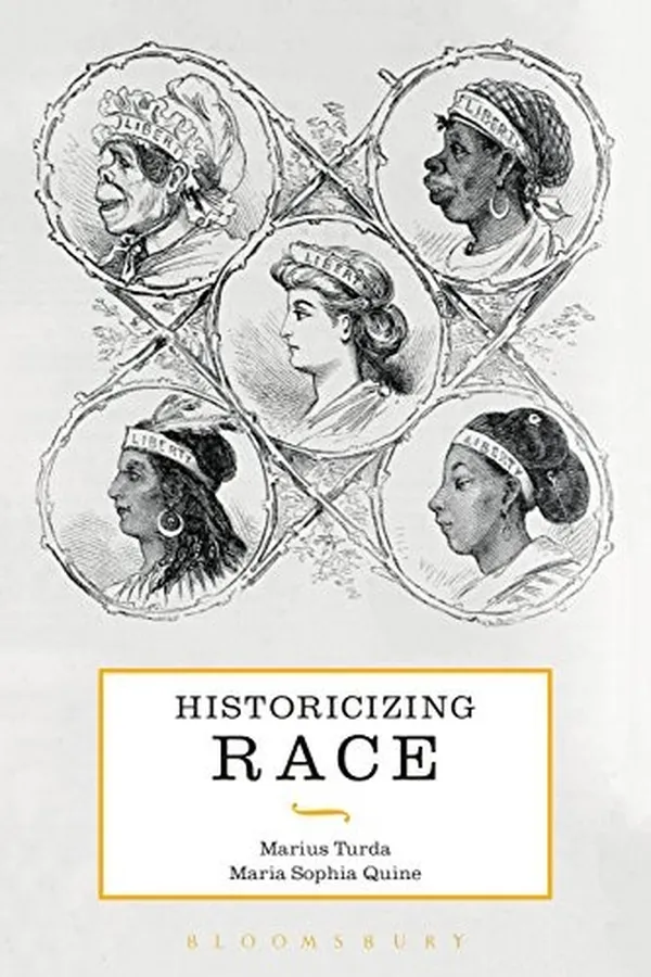 Cover of Historicizing Race