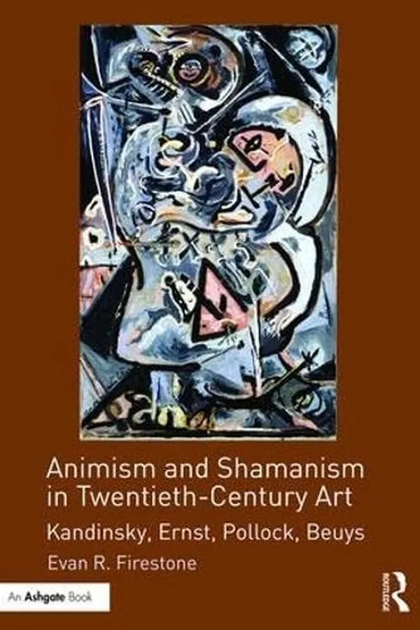 Capa de Animism and Shamanism in Twentieth-Century Art