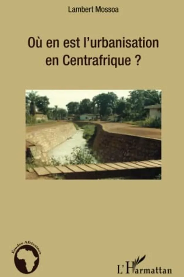 Capa de Où en est l'urbanisation en Centrafrique?