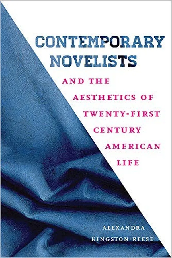 Capa de Contemporary Novelists and the Aesthetics of Twenty-First Century American Life