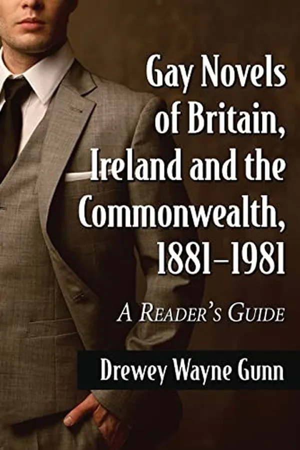 Capa de Gay novels of Britain, Ireland and the Commonwealth, 1881-1981