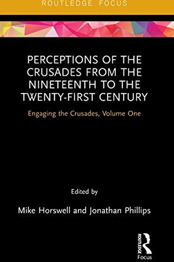 Capa de Perceptions of the Crusades from the Nineteenth to the Twenty-First Century