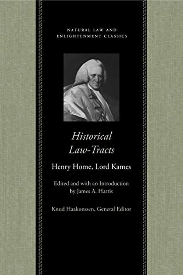 Capa de Historical Law Tracts (Natural Law and Enlightment Classics)