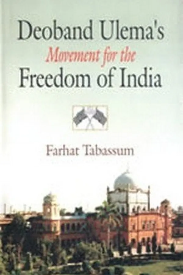 Capa de Deoband Ulema's movement for the freedom of India