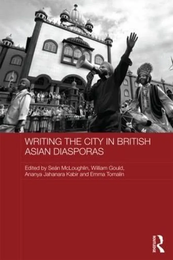 Capa de Writing the City in British Asian Diasporas
