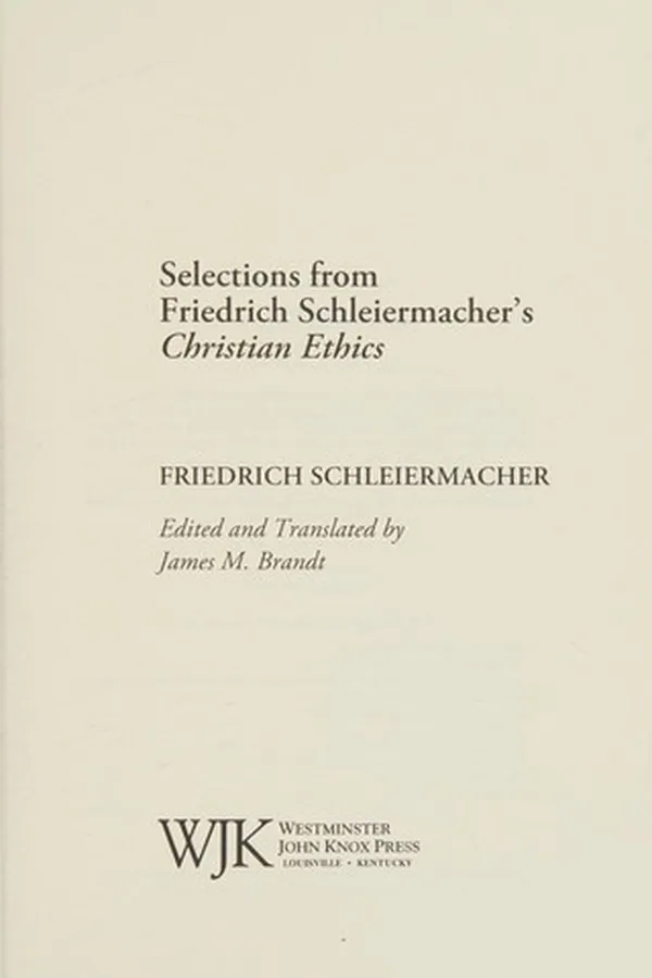 Capa de Selections from Friedrich Schleiermacher's Chrisitian ethics