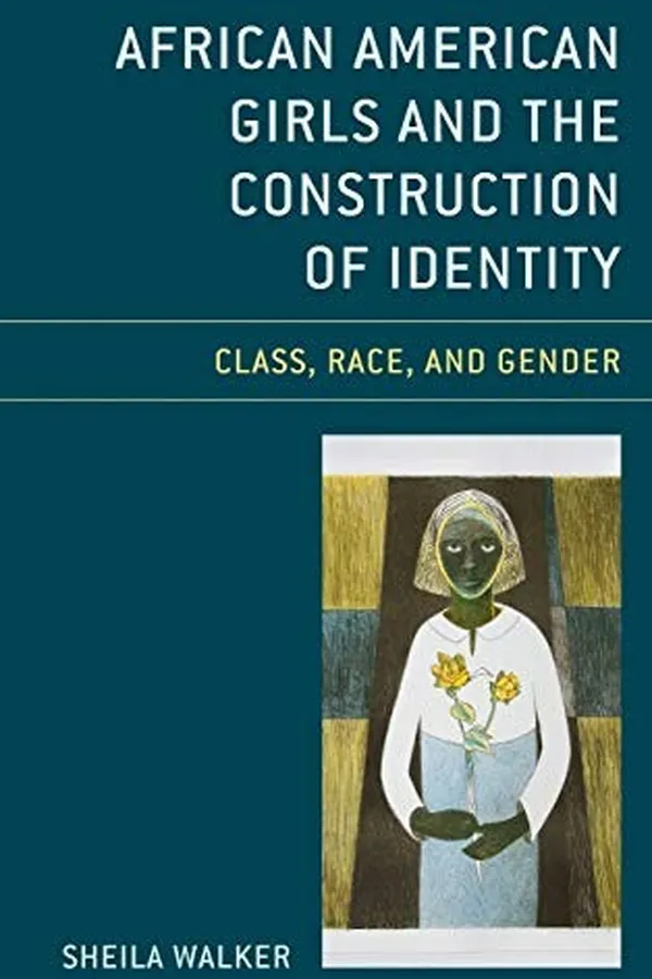 Capa de African American Girls and the Construction of Identity