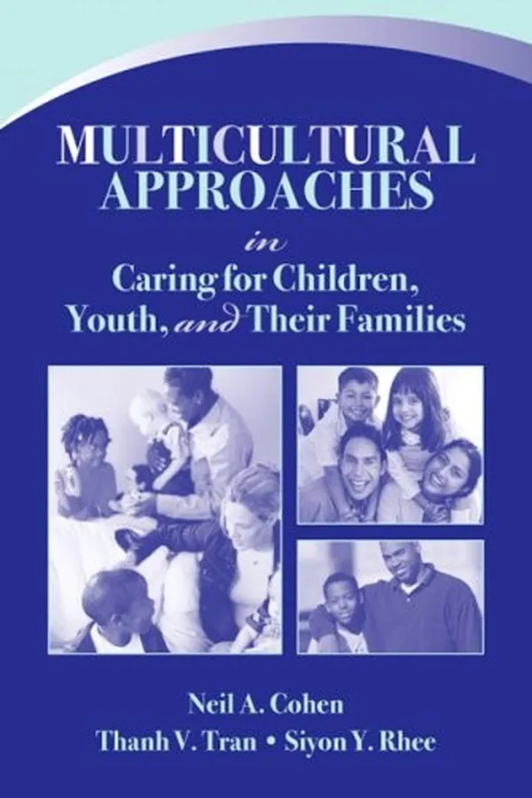 Capa de Multicultural approaches in caring for children, youth, and their families