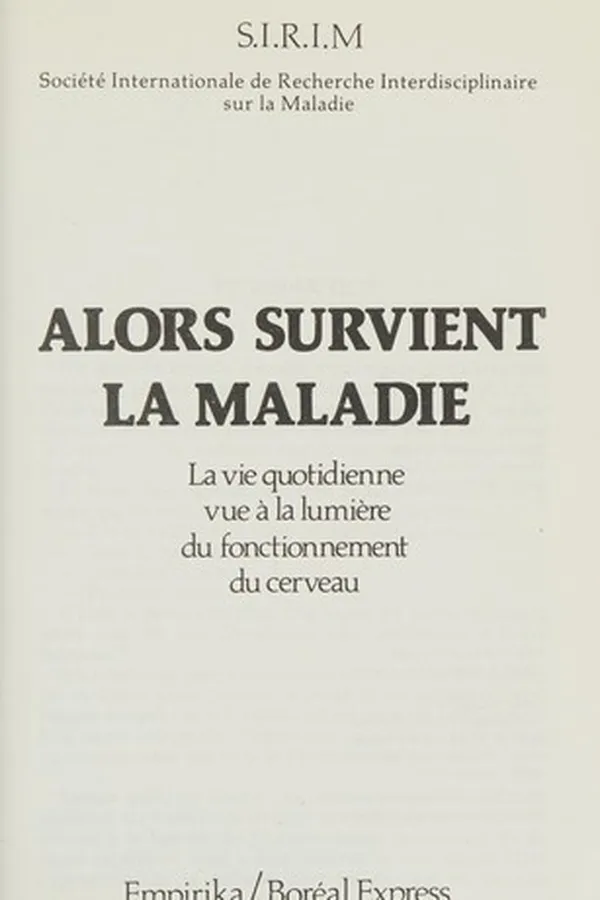 Capa de Alors survient la maladie