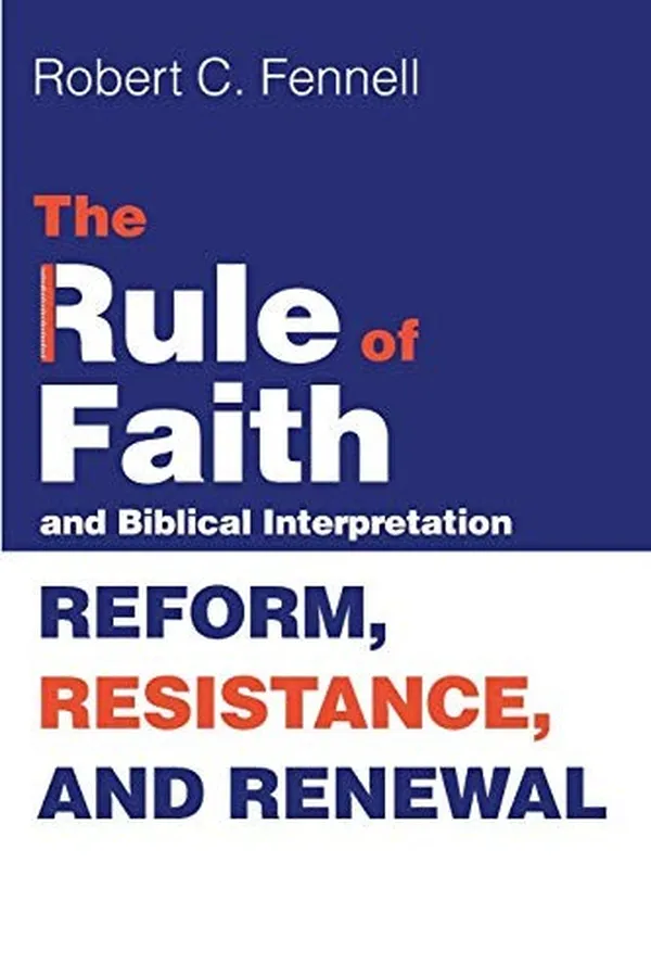 Capa de Rule of Faith and Biblical Interpretation