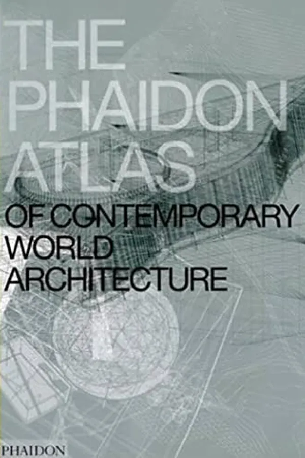 Capa de The Phaidon atlas of contemporary world architecture