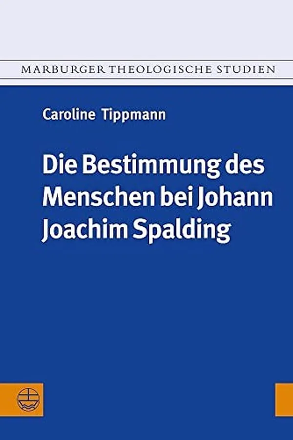 Capa de Die Bestimmung des Menschen bei Johann Joachim Spalding