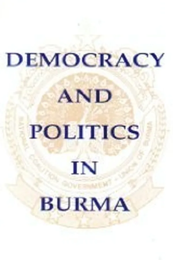 Capa de Democracy and politics in Burma