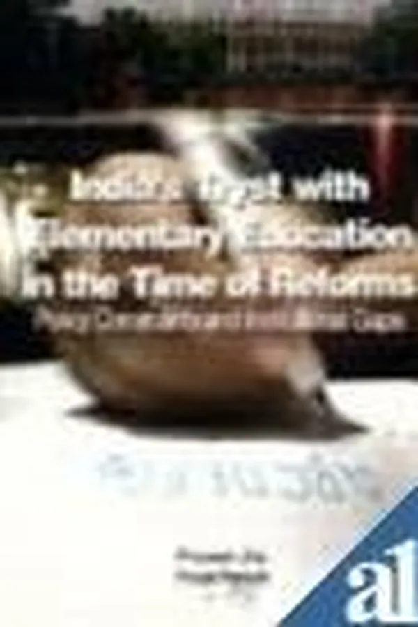 Capa de India's tryst with elementary education in the time of reforms