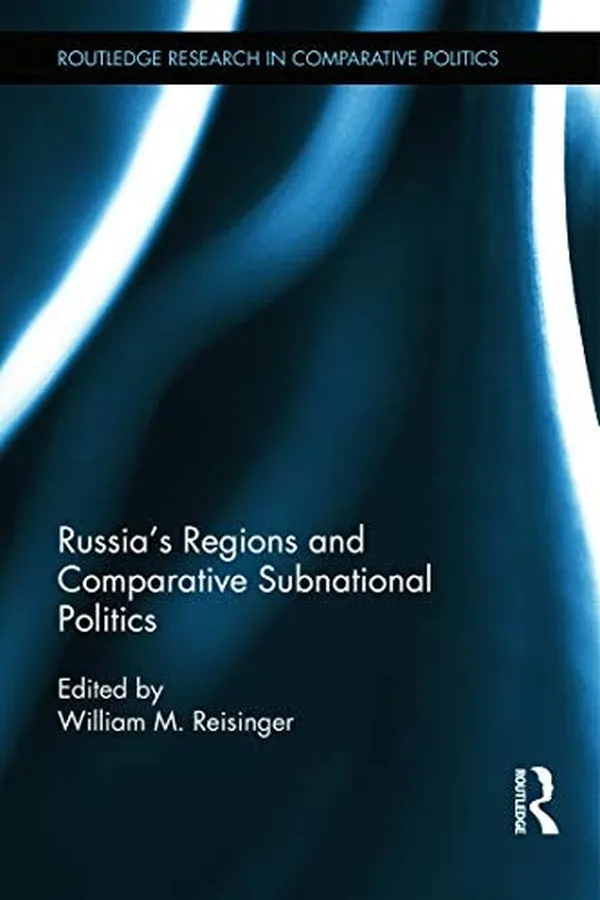 Capa de Russia's regions and comparative subnational politics