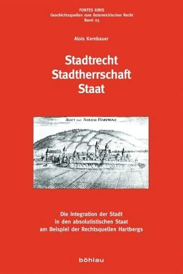 Cover of Stadtrecht - Stadtherrschaft - Staat