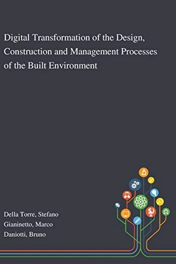 Capa de Digital Transformation of the Design, Construction and Management Processes of the Built Environment