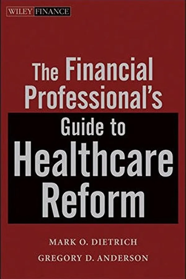 Capa de The financial professional's guide to healthcare reform