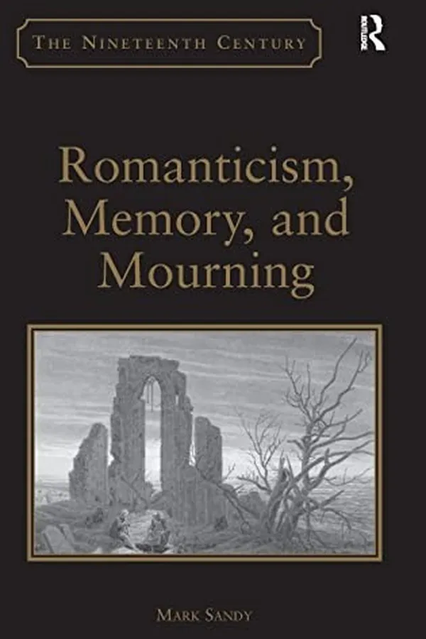 Capa de Romanticism, Memory, and Mourning