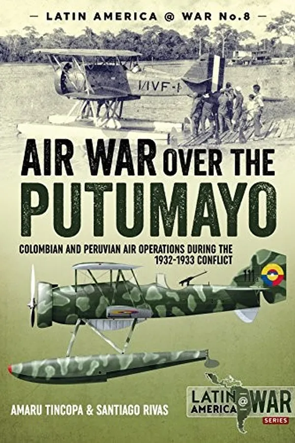 Capa de Air War over the Putumayo