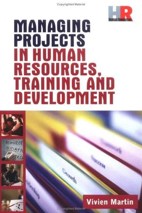 Cover of Managing Projects in Human Resources, Training & Development