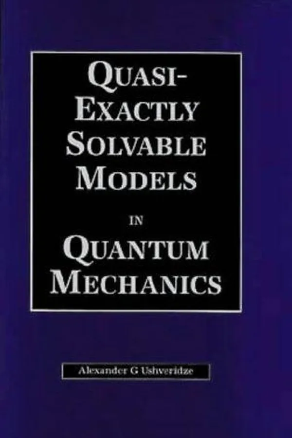 Capa de Quasi-exactly solvable models in quantum mechanics
