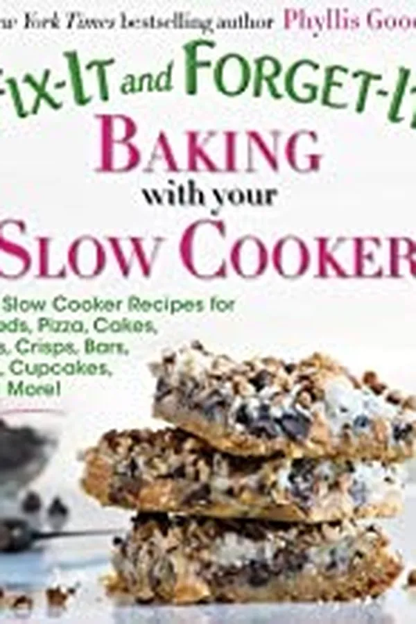 Capa de Fix-it and forget-it baking with your slow cooker