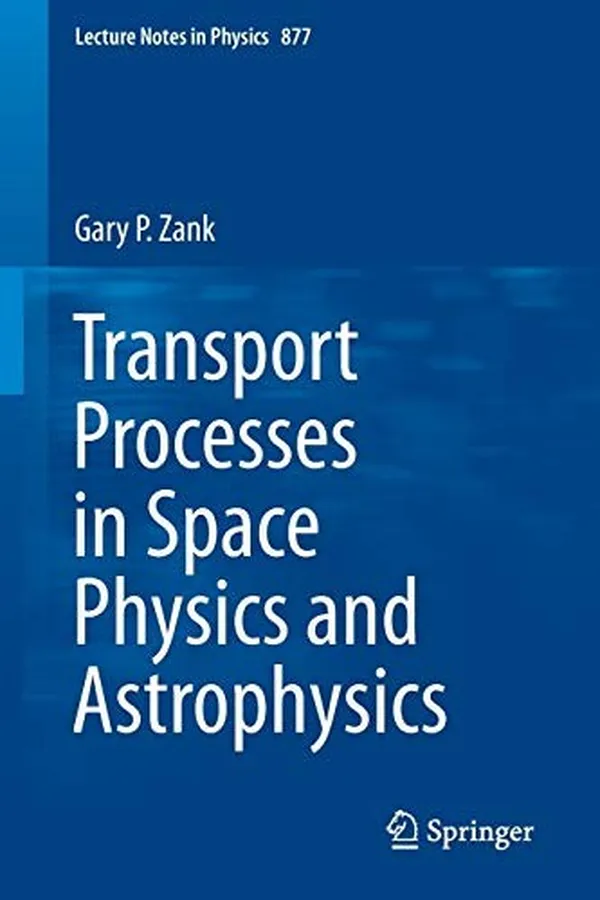 Capa de Transport processes in space physics and astrophysics