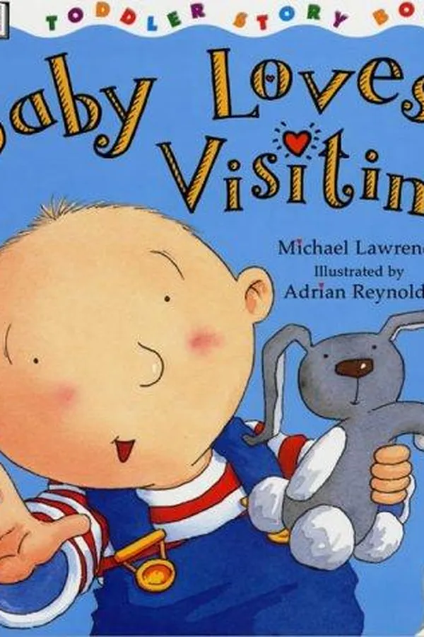 Capa de Baby Loves Visiting (Toddler Story Books)