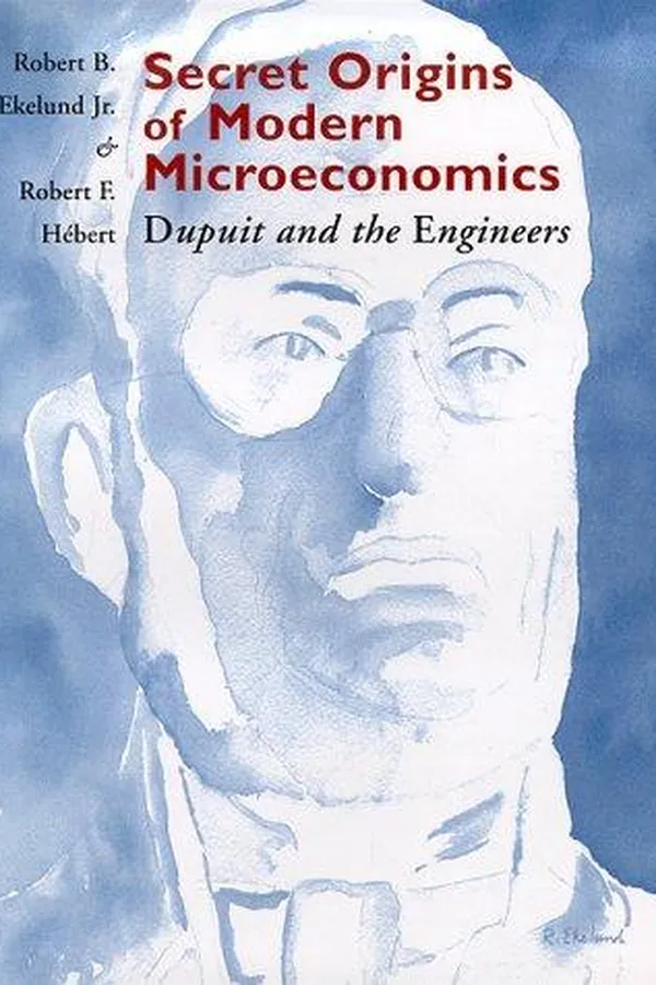 Capa de Secret origins of modern microeconomics