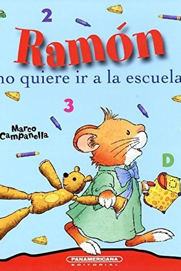 Capa de Ramón no quiere ir a la escuela