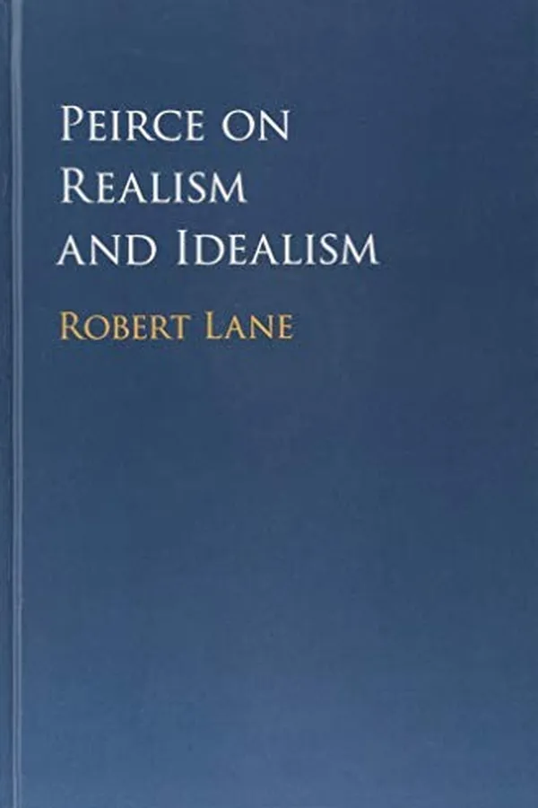 Capa de Peirce on Realism and Idealism