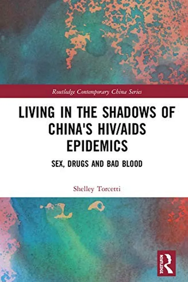 Capa de Living in the Shadows of China's Hiv/aids Epidemics