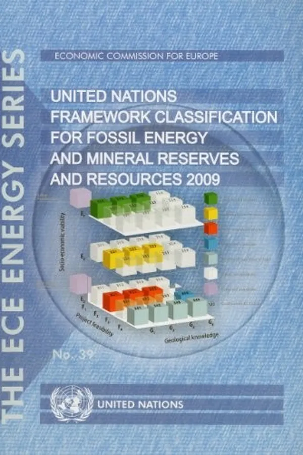 Capa de United Nations Framework Classification for Fossil Energy and Mineral Reserves and Resources 2009