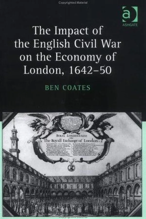 Capa de The impact of the English Civil War on the economy of London, 1642-50