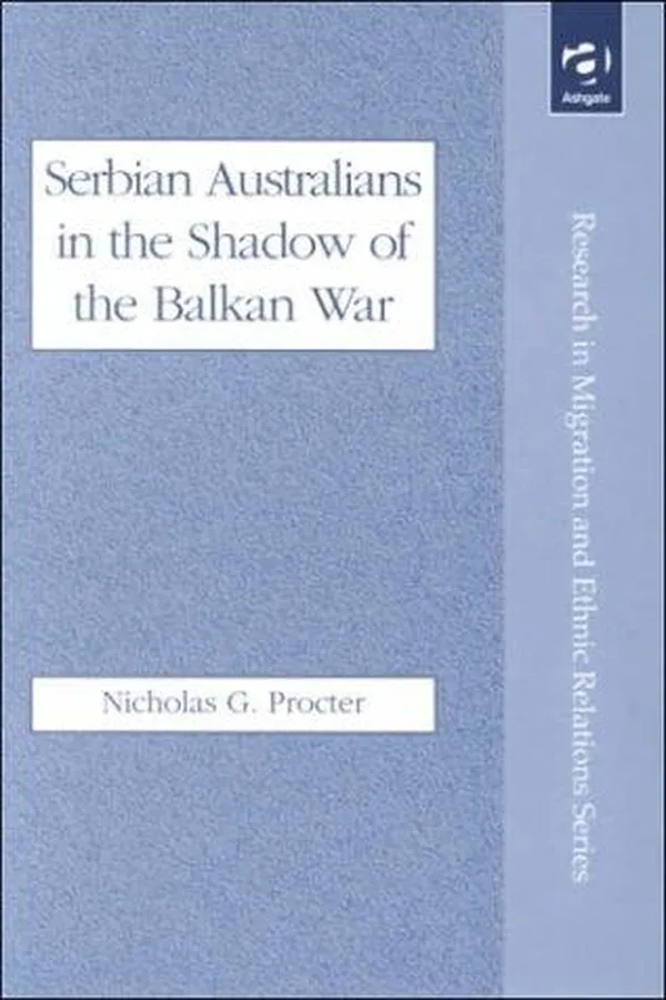 Capa de Serbian Australians in the shadow of the Balkan War