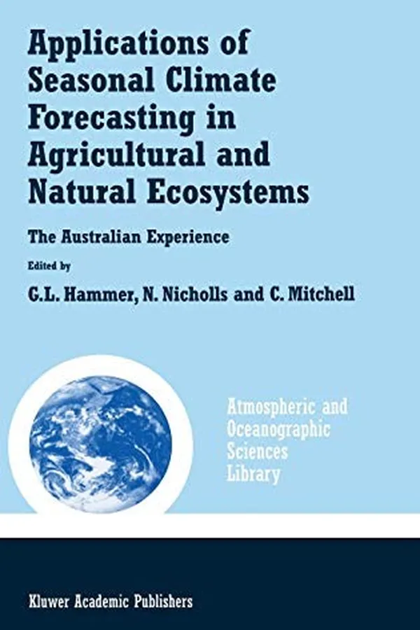 Capa de Applications of seasonal climate forecasting in agricultural and natural ecosystems