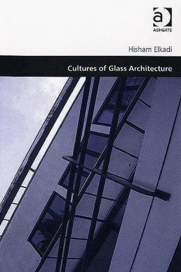 Capa de Cultures of Glass Architecture (Design and the Built Environment) (Design and the Built Environment) (Design and the Built Environment)