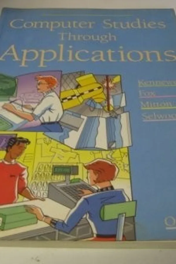 Cover of Computer Studies Through Applications